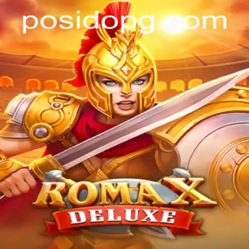 Explore the Exciting World of RomaXDeluxe: A Comprehensive Guide